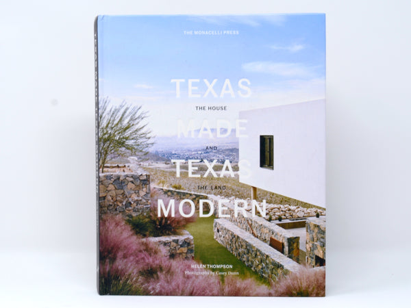 Texas Made/Texas Modern