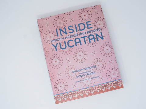 Inside Yucatan